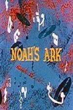 Watch Noah's Ark Mel-O-Toon 2KMovies