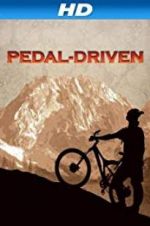 Watch Pedal-Driven: A Bikeumentary 2KMovies