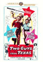 Watch Two Guys from Texas 2KMovies