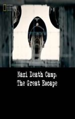 Watch Nazi Death Camp: The Great Escape 2KMovies