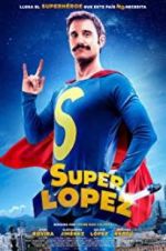 Watch Superlopez 2KMovies