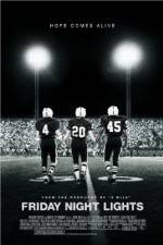 Watch Friday Night Lights 2KMovies