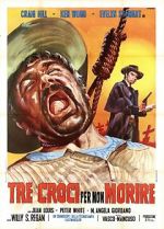 Watch Three Crosses Not to Die 2KMovies