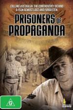Watch Prisoners of Propaganda 2KMovies