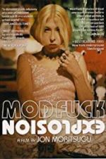 Watch Mod Fuck Explosion 2KMovies