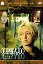 Watch The Mirror (Zerkalo) 2KMovies