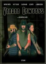 Watch Voodoo Cowboys 2KMovies