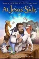 Watch At Jesus' Side 2KMovies
