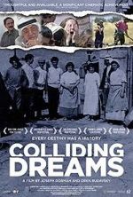 Watch Colliding Dreams 2KMovies