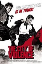 Watch The City of Violence 2KMovies
