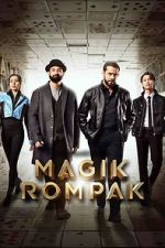 Watch Magik Rompak 2KMovies