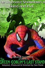 Watch The Green Goblins Last Stand 2KMovies