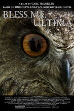 Watch Bless Me, Ultima 2KMovies