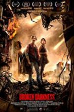 Watch Broken Darkness 2KMovies