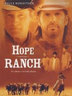 Watch Hope Ranch 2KMovies