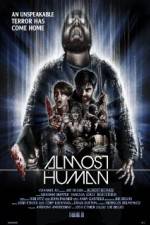 Watch Almost Human 2KMovies