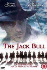 Watch The Jack Bull 2KMovies