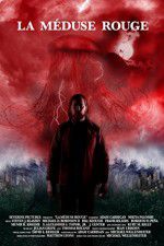 Watch La méduse rouge 2KMovies