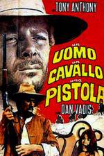 Watch Un uomo, un cavallo, una pistola 2KMovies