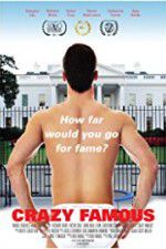 Watch Crazy Famous 2KMovies