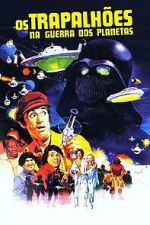 Watch Os Trapalhões na Guerra dos Planetas 2KMovies