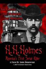 Watch H.H. Holmes: America's First Serial Killer 2KMovies