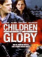 Watch Children of Glory 2KMovies