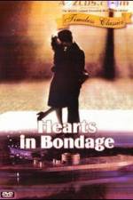 Watch Hearts in Bondage 2KMovies