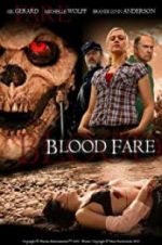 Watch Blood Fare 2KMovies